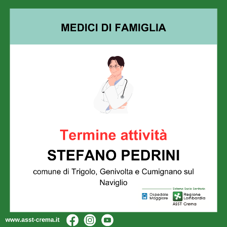 Termine d'attività dott. Stefano Pedrini - comuni di Trigolo, Genivolta e Cumignano sul Naviglio