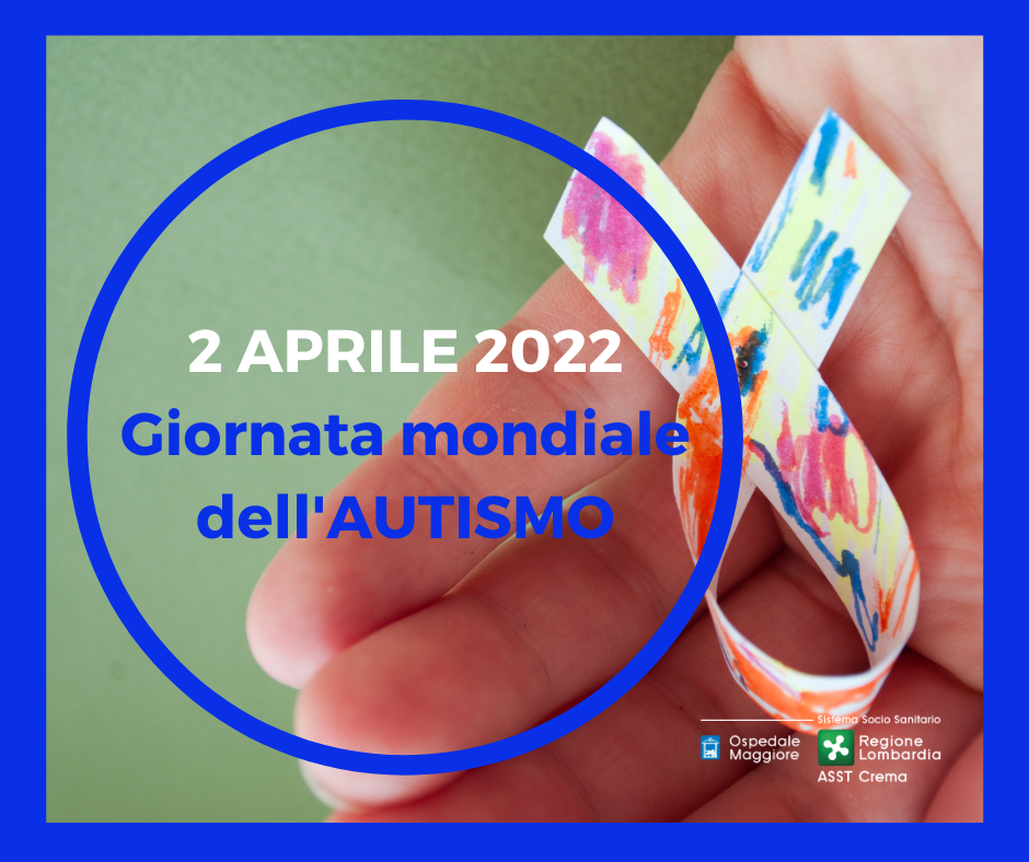  Giornata Mondiale della Consapevolezza sull'Autismo 