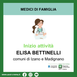Inizio attività dott.ssa Elisa Bettinelli - comuni di Izano e Madignano
