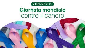 GIORNATA MONDIALE CONTRO IL CANCRO GIORNATA MONDIALE CONTRO IL CANCRO
